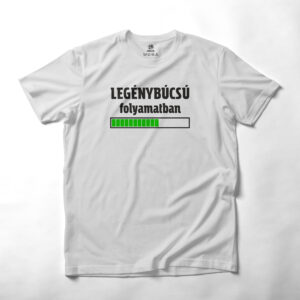 Legénybúcsú folyamatban